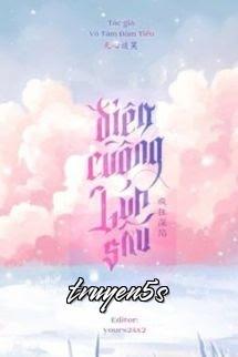 truyện Điên Cuồng Lún Sâu - Vô Tâm Đàm Tiếu Đọc truyện Điên Cuồng Lún Sâu - Vô Tâm Đàm Tiếu - Vô Tâm Đàm Tiếu
