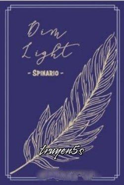 truyện Dim Light Đọc truyện Dim Light - Phù Quang