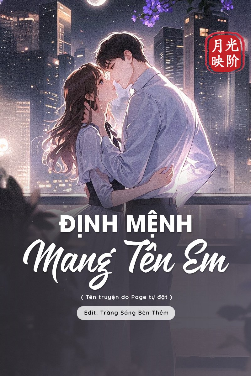 Đọc truyện Định Mệnh Mang Tên Em - Đang cập nhật