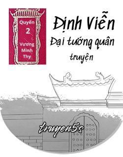 Đọc truyện Định Viễn Đại Tướng Quân Truyện - Vuongminhthy