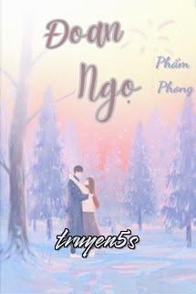 Đọc truyện Đoan Ngọ - Phẩm Phong
