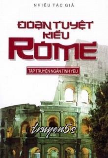 truyện Đoạn Tuyệt Kiểu Rome Đọc truyện Đoạn Tuyệt Kiểu Rome - Françoise Sagan