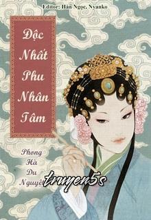 Đọc truyện Độc Nhất Phu Nhân Tâm - Phong Hà Du Nguyệt