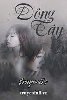 truyện Đông Tây - Nhật Lãng Đọc truyện Đông Tây - Nhật Lãng - Nhật Lãng