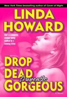 truyện Drop Dead Gorgeous Đọc truyện Drop Dead Gorgeous - Linda Howard