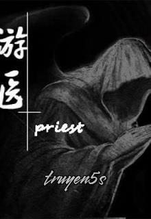 Đọc truyện Du Y - Priest