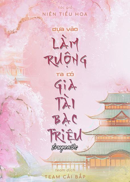 Đọc truyện Dựa Vào Làm Ruộng, Ta Có Gia Tài Bạc Triệu - Niên Tiểu Hoa