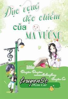 truyện Dục Vọng Độc Chiếm Của Ma Vương Đọc truyện Dục Vọng Độc Chiếm Của Ma Vương - Kim Cát