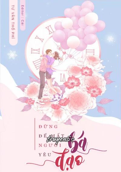 truyện Đừng Để Mất Người Yêu Bá Đạo Đọc truyện Đừng Để Mất Người Yêu Bá Đạo - Tư Văn Thổ Phỉ