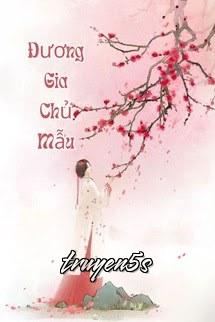 Đọc truyện Đương Gia Chủ Mẫu - Tiểu Ngốc Ngốc Thái Kê