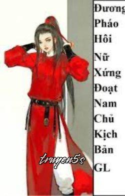 truyện Đương Pháo Hôi Nữ Xứng Đoạt Nam Chủ Kịch Bản GL Đọc truyện Đương Pháo Hôi Nữ Xứng Đoạt Nam Chủ Kịch Bản GL - C Vị Miêu