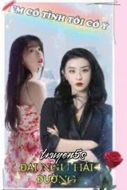 truyện Em Có Tình Tôi Có Ý Đọc truyện Em Có Tình Tôi Có Ý - HAIHALY1234