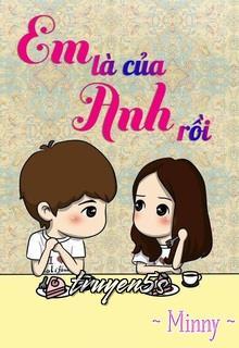 truyện Em Là Của Anh Đọc truyện Em Là Của Anh - ๖ۣۜMin