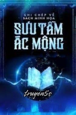 truyện Ghi Chép Về Sách Minh Họa Sưu Tầm Ác Mộng Đọc truyện Ghi Chép Về Sách Minh Họa Sưu Tầm Ác Mộng - Dậu Thời Hỏa