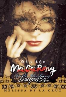 Đọc truyện Gia Tộc Ma Cà Rồng 4: Sứ Mệnh Của Dòng Họ Van Alen - Melissa De La Cruz