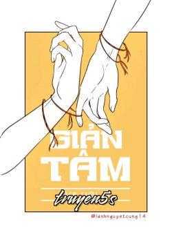 Đọc truyện Giản Tâm - Bạch Giới Tử