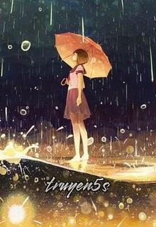 truyện Gửi Thế Giới Đọc truyện Gửi Thế Giới - Tiên Vi
