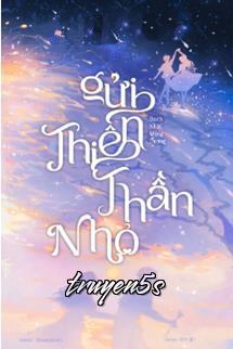 Đọc truyện Gửi Thiên Thần Nhỏ - Bạch Nhật Mộng Dương - Bạch Nhật Mộng Dương