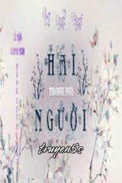Đọc truyện Hai Người Trong Núi - Vu Đao Sao