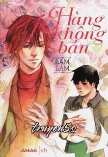 Đọc truyện Hàng Không Bán - Lam Lâm