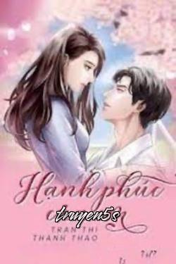 Đọc truyện Hạnh Phúc Của Em 2 - Tran Thi Thanh Thao
