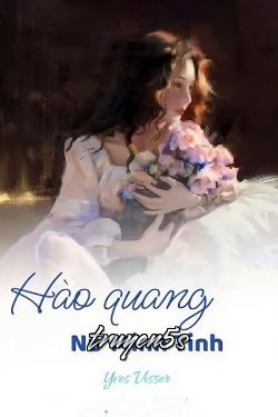 truyện Hào Quang Nữ Minh Tinh Đọc truyện Hào Quang Nữ Minh Tinh - Yves Visser