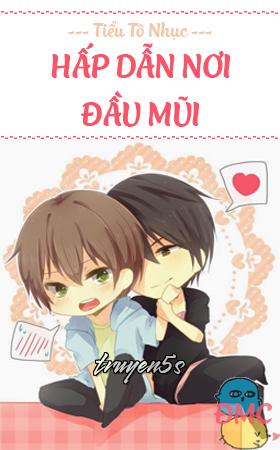 truyện Hấp Dẫn Nơi Đầu Mũi Đọc truyện Hấp Dẫn Nơi Đầu Mũi - Tiểu Tô Nhụ