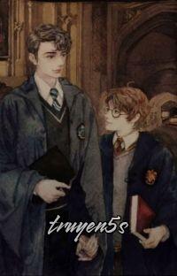 Đọc truyện [Harry Poter x Voldemort] Làm Bạn Mà Sinh - Tam Thiên Lưu Li