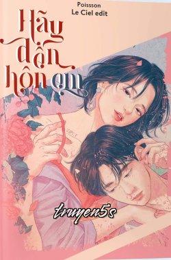 truyện Hãy Đến Hôn Em Đọc truyện Hãy Đến Hôn Em - Poissson