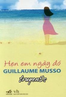 Đọc truyện Hẹn Em Ngày Đó - Guillaume Musso