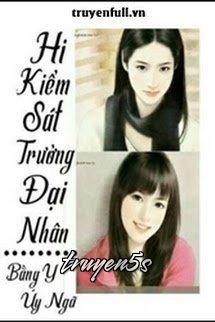 Đọc truyện Hi, Kiểm Sát Trưởng Đại Nhân - Bằng Y Úy Ngã