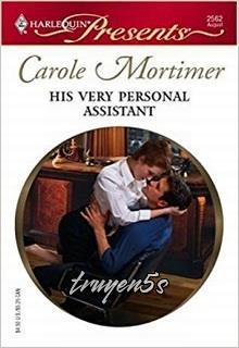 Đọc truyện His Very Personal Assistant - Carole Mortimer