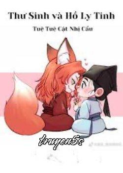 truyện Hồ Ly Và Thư Sinh Đọc truyện Hồ Ly Và Thư Sinh - Biên Tưởng