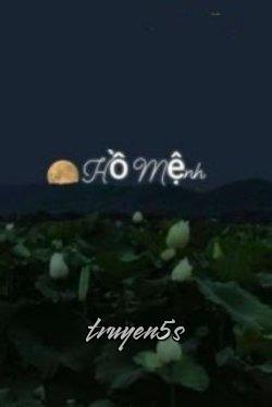 truyện Hồ Mệnh Đọc truyện Hồ Mệnh - Mei Yan