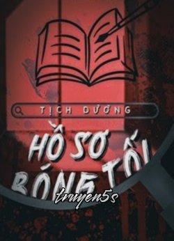Đọc truyện Hồ Sơ Bóng Tối - Tịch Dương