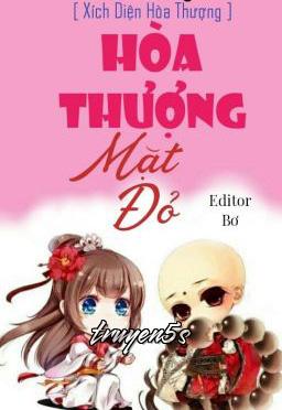 Đọc truyện Hòa Thượng Mặt Đỏ - Si Nương