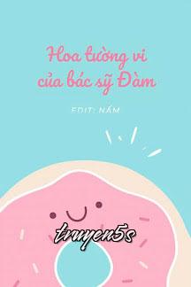 Đọc truyện Hoa Tường Vi Của Bác Sĩ Đàm - Zhihu