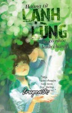 Đọc truyện Hoàng Tử Lạnh Lùng - Minh\'s Roy\'s