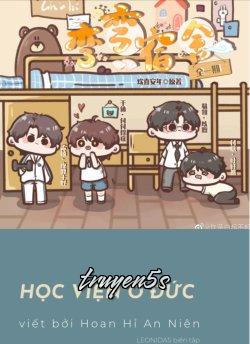Đọc truyện Học Viện O Đức - Hoan Hỉ An Niên
