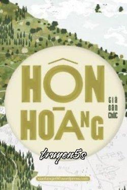 truyện Hôn Hoàng Đọc truyện Hôn Hoàng - Giá Oản Chúc