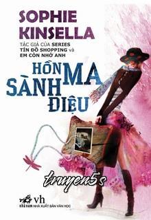 truyện Hồn Ma Sành Điệu Đọc truyện Hồn Ma Sành Điệu - Sophie Kinsella