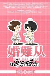 truyện Hôn Nan Tòng Đọc truyện Hôn Nan Tòng - Nhập Loạn