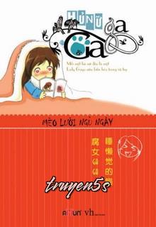 truyện Hủ Nữ Ga Ga Đọc truyện Hủ Nữ Ga Ga - Mèo lười ngủ ngà