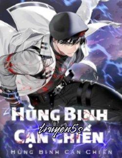 truyện Hùng Binh Cận Chiến Đọc truyện Hùng Binh Cận Chiến - Mèo Yêu Thành Tinh
