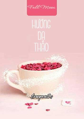 truyện Hương Dạ Thảo Đọc truyện Hương Dạ Thảo - Fall Moon