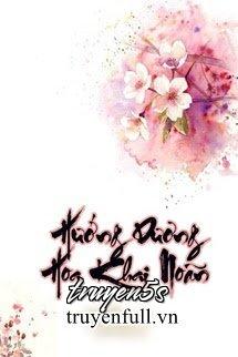 truyện Hướng Dương Hoa Khai Noãn Đọc truyện Hướng Dương Hoa Khai Noãn - Tân Tiên Đích Bình Quả