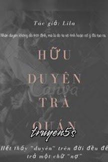 truyện Hữu Duyên Trà Quán Đọc truyện Hữu Duyên Trà Quán - Lila