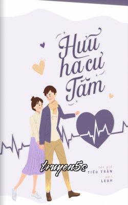 Đọc truyện Hữu Hà Cư Tâm - Tiểu Trần