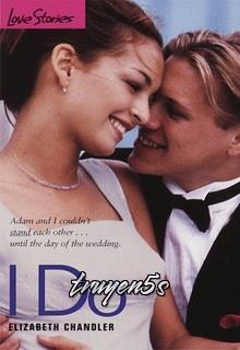 truyện I Do (Tình Yêu Đích Thực) Đọc truyện I Do (Tình Yêu Đích Thực) - Elizabeth Chandler