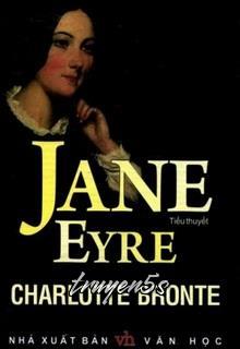truyện Jane Eyre (Jên Erơ) Đọc truyện Jane Eyre (Jên Erơ) - Charlotte Bronte